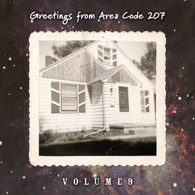 Greetings From Area Code 207/Vol.9@Local